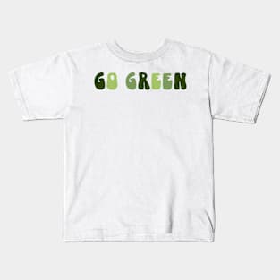 Go Green Kids T-Shirt